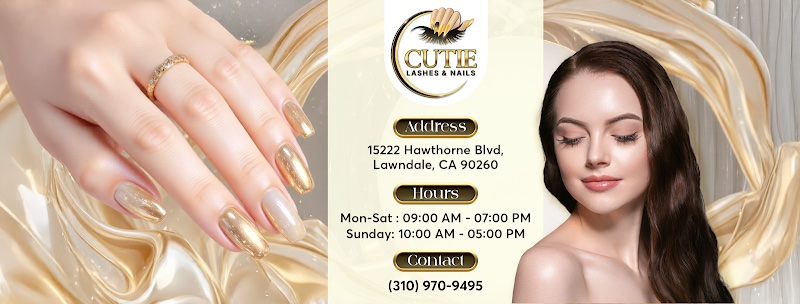 Cutie Lashes & Nails, nail salon in Lawndale, California