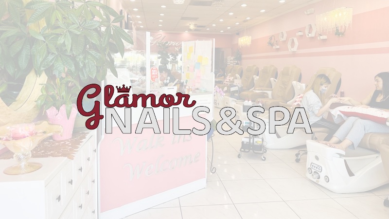 Glamor Nails and Spa - Anaheim, CA