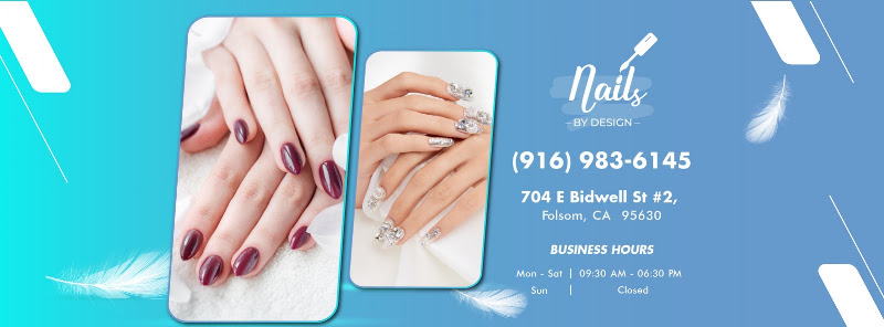 Nails By Design, nail salon in Folsom, California