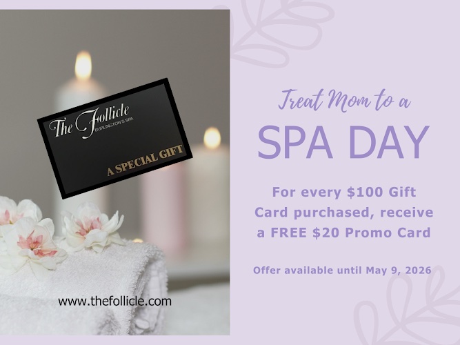 The Follicle, Burlington's Spa
