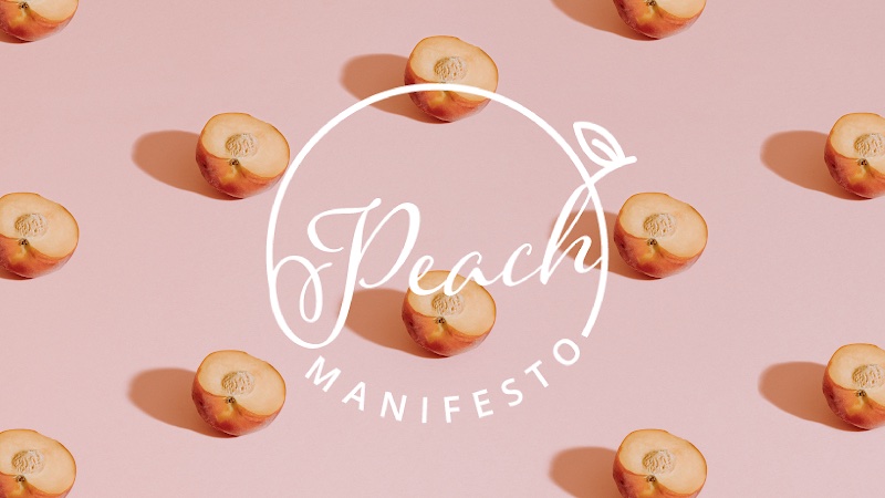 Peach Manifesto